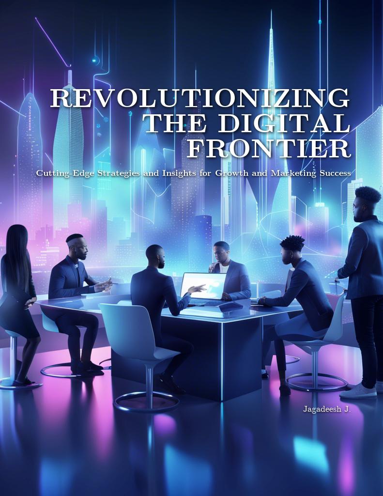 revolutionizing-the-digital-frontier cover 