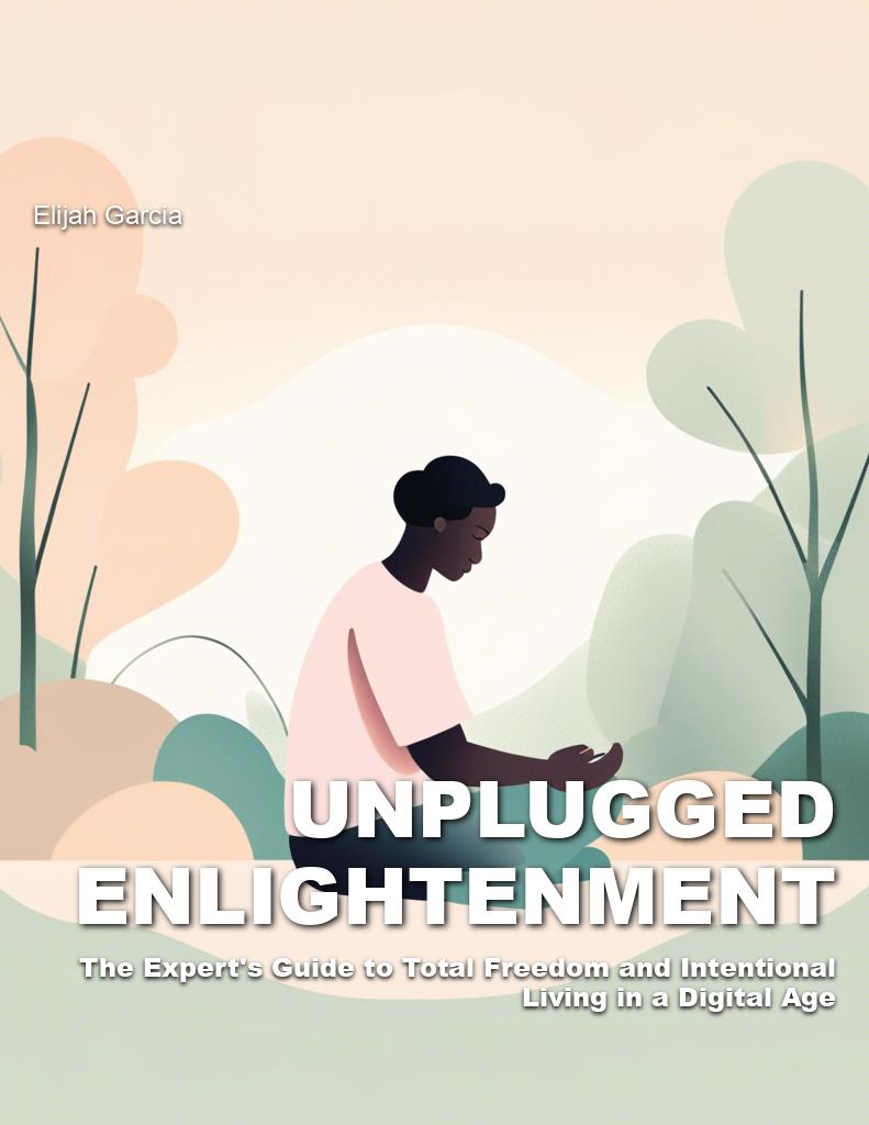 enlightenment-guide-total-freedom-intentional-living-digital-age cover 