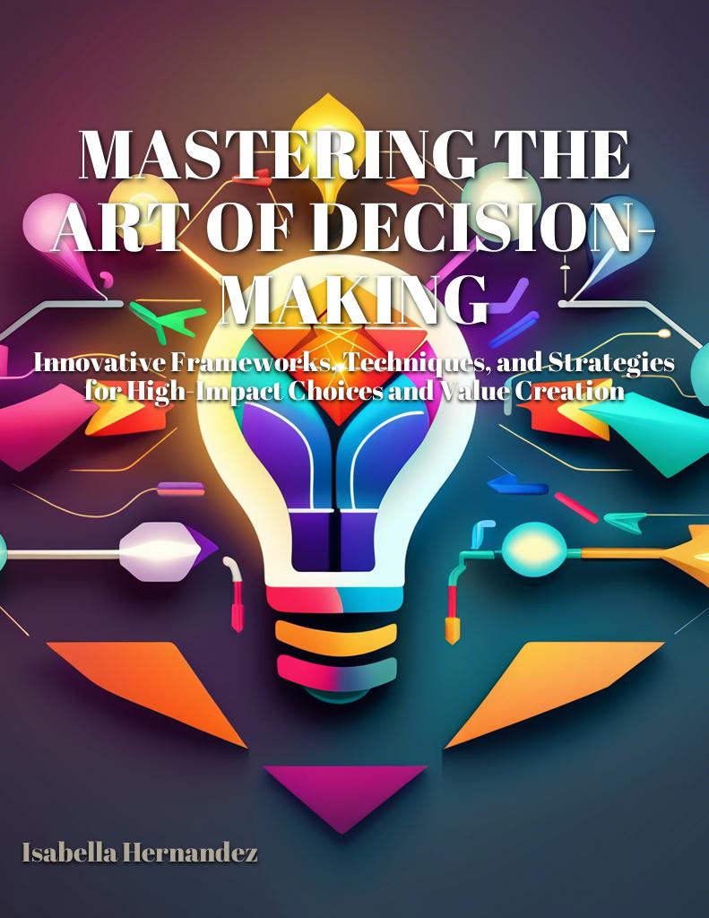 mastering-the-art-of-decision-making cover 
