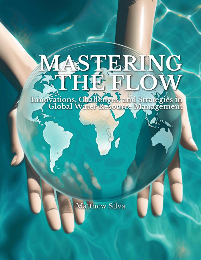 mastering-the-flow-innovations-challenges-strategies-global-water-resource-management cover 