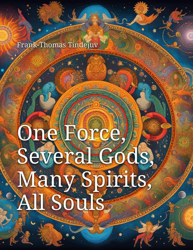one-force-several-gods-many-spirits-all-souls cover 